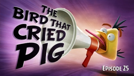 Bird that cried pig