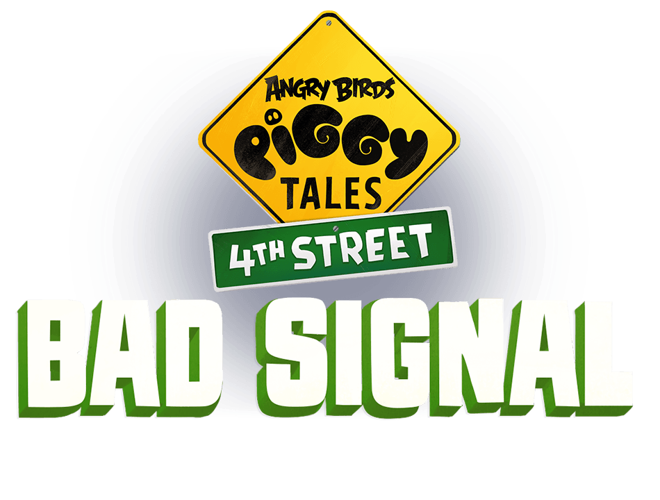 Piggy Tales 4th Street Bad Signal